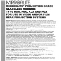 Glassless Mirror Projection Grade(HDR, PDC, SLX, PGX) Use Specifications
